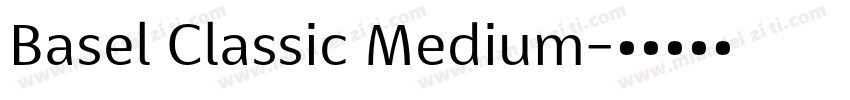 Basel Classic Medium字体转换